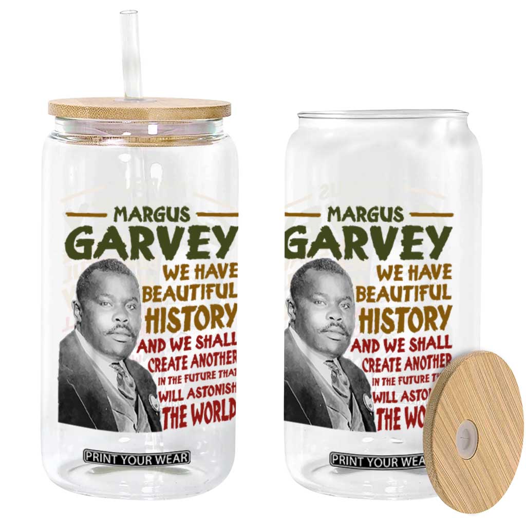 Marcus Garvey Quote Glass Can Black History Month TS10 Print Your Wear