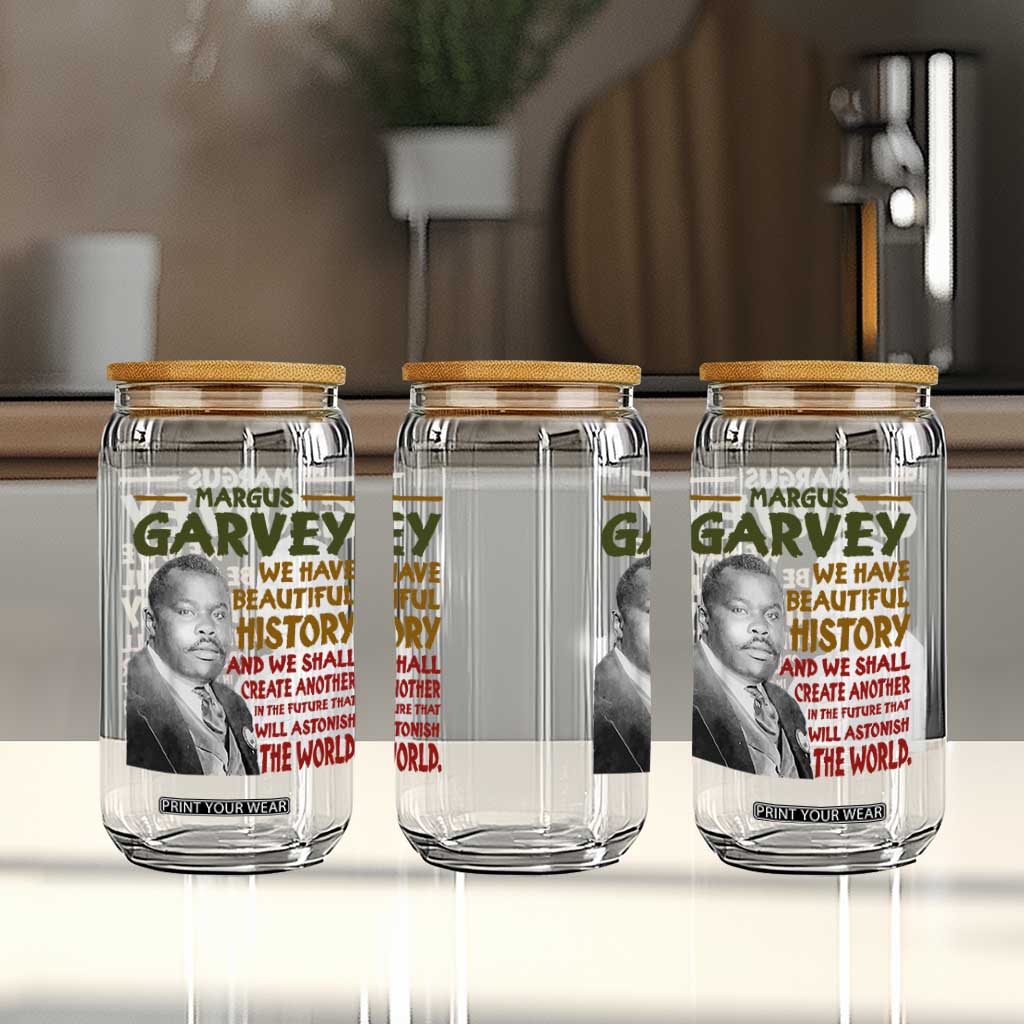 Marcus Garvey Quote Glass Can Black History Month TS10 Print Your Wear