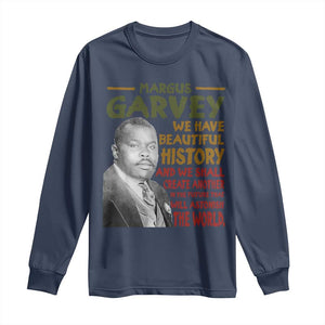 Marcus Garvey Quote Long Sleeve Shirt Black History Month TS10 Navy Print Your Wear