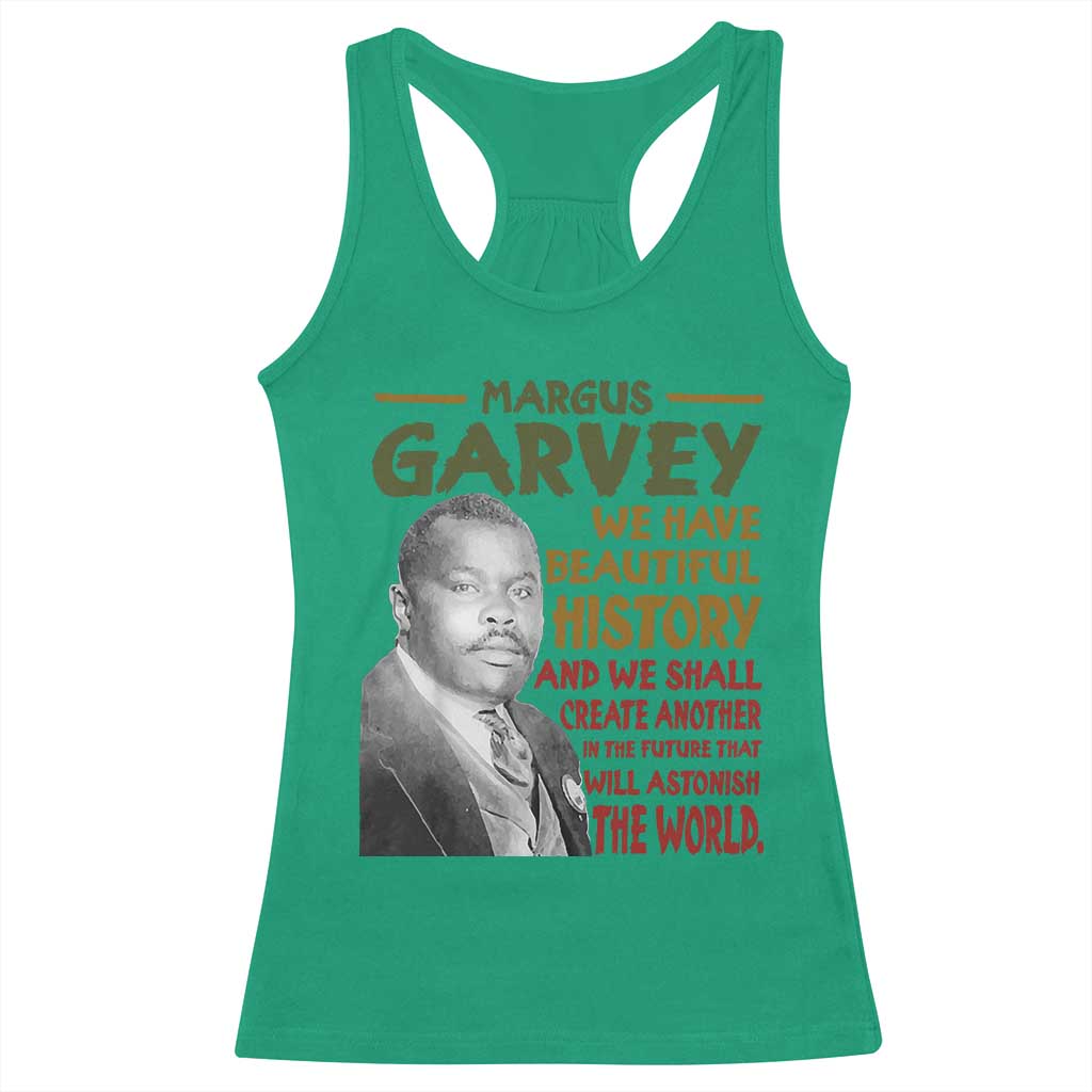 Marcus Garvey Quote Racerback Tank Top Black History Month TS10 Irish Green Print Your Wear