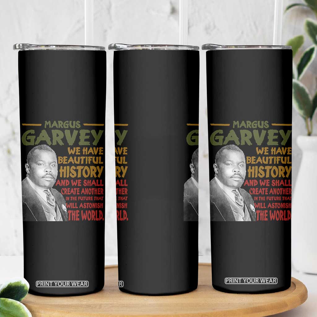 Marcus Garvey Quote Skinny Tumbler Black History Month TS10 Print Your Wear