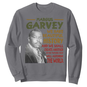 Marcus Garvey Quote Sweatshirt Black History Month TS10 Charcoal Print Your Wear