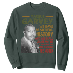 Marcus Garvey Quote Sweatshirt Black History Month TS10 Dark Forest Green Print Your Wear