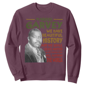 Marcus Garvey Quote Sweatshirt Black History Month TS10 Maroon Print Your Wear