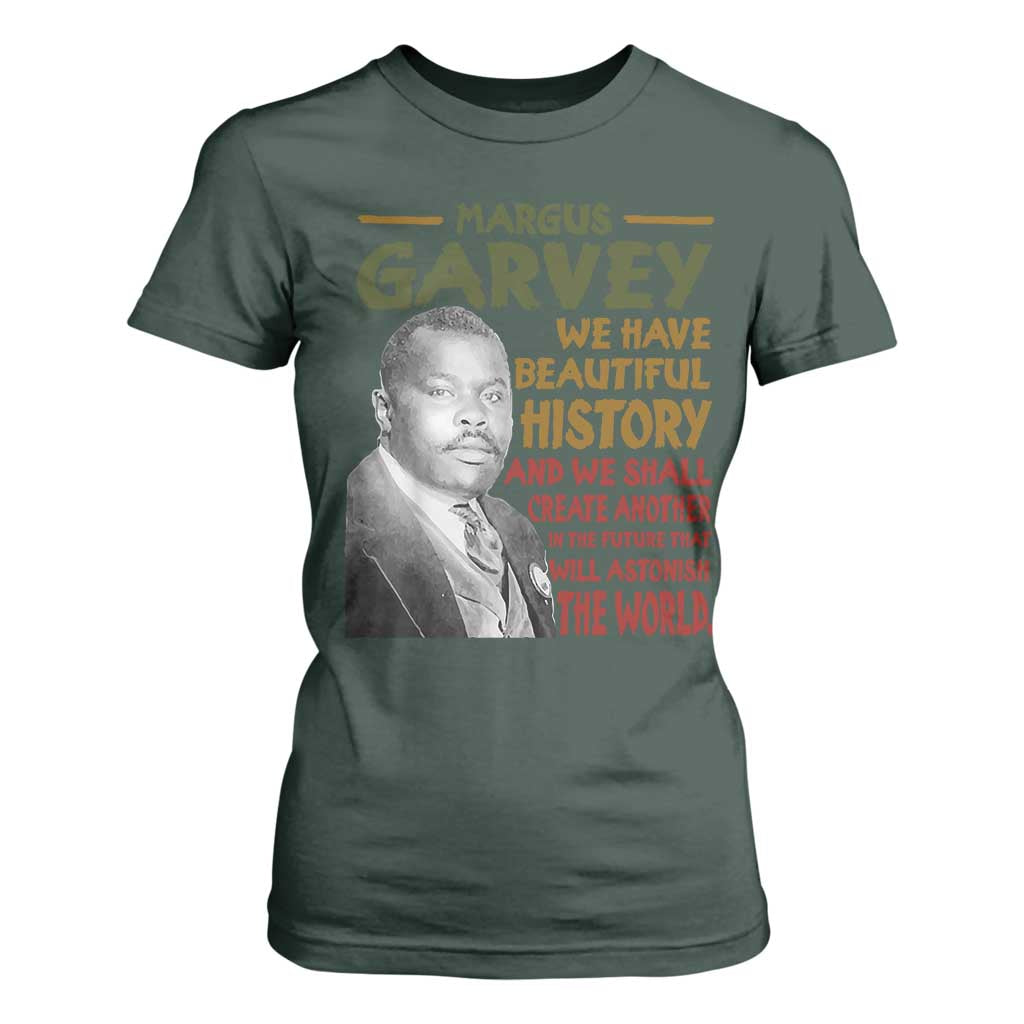 Marcus Garvey Quote T Shirt For Women Black History Month TS10 Dark Forest Green Print Your Wear