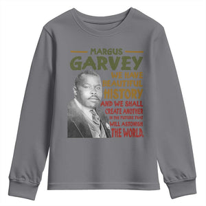 Marcus Garvey Quote Youth Sweatshirt Black History Month TS10 Charcoal Print Your Wear