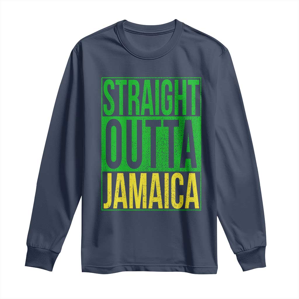 Straight Outta Jamaica Long Sleeve Shirt Cool Jamaican Travel Vacation TS10 Navy Print Your Wear