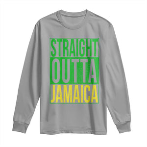 Straight Outta Jamaica Long Sleeve Shirt Cool Jamaican Travel Vacation TS10 Sport Gray Print Your Wear