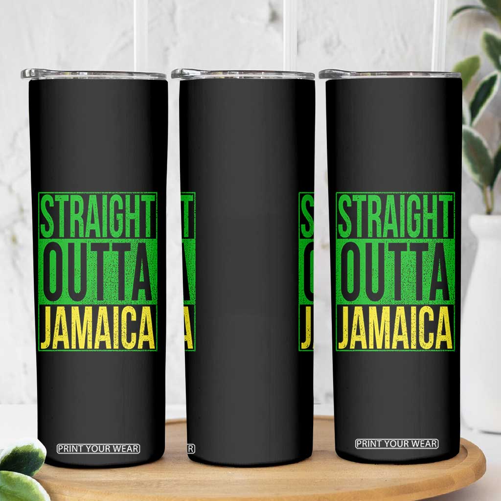 Straight Outta Jamaica Skinny Tumbler Cool Jamaican Travel Vacation TS10 Print Your Wear
