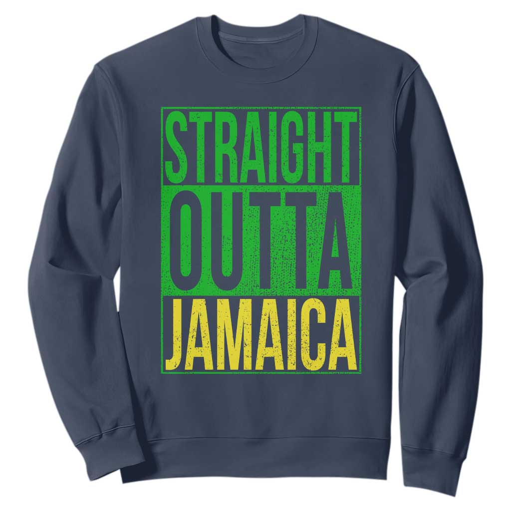 Straight Outta Jamaica Sweatshirt Cool Jamaican Travel Vacation TS10 Navy Print Your Wear