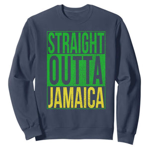Straight Outta Jamaica Sweatshirt Cool Jamaican Travel Vacation TS10 Navy Print Your Wear