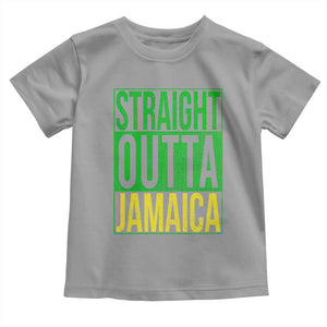 Straight Outta Jamaica Toddler T Shirt Cool Jamaican Travel Vacation TS10 Sport Gray Print Your Wear