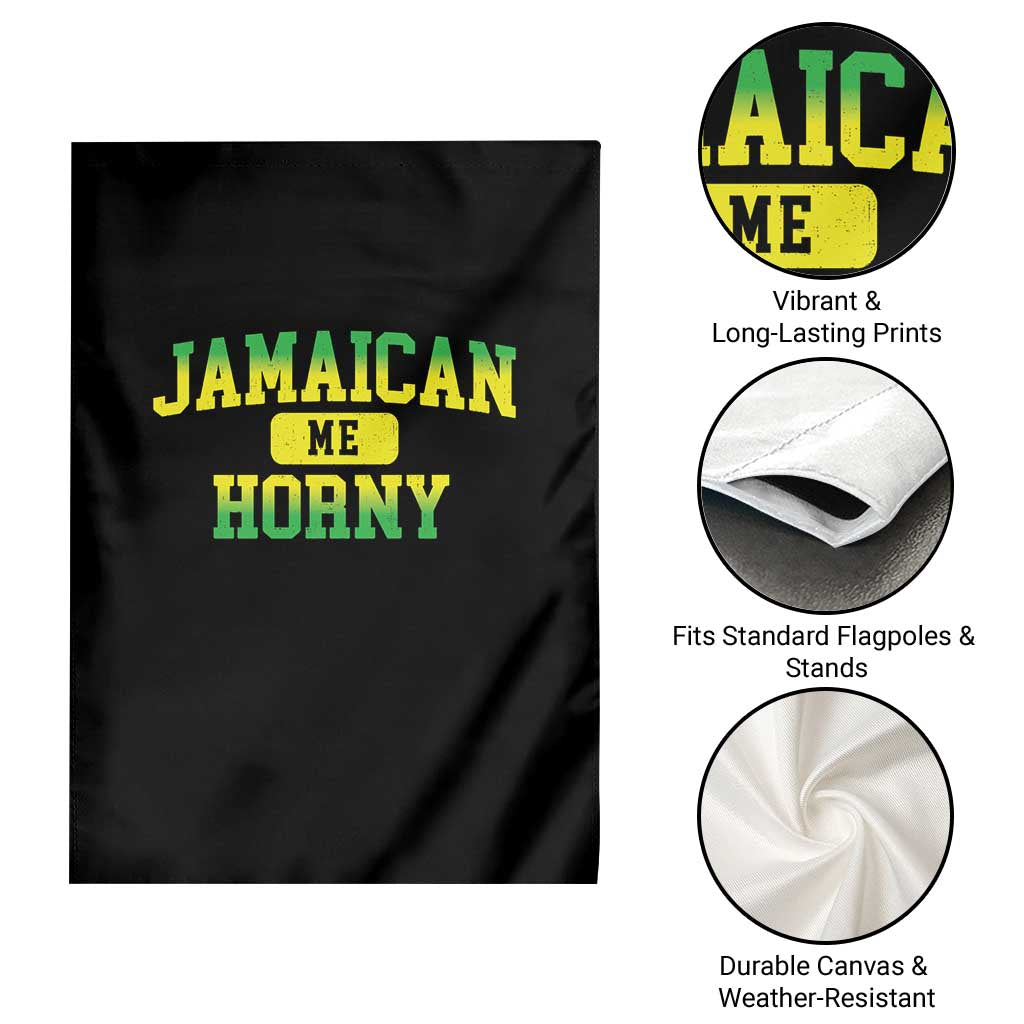 Jamaican Me Horny Garden Flag Funny Caribbean Party TS10 Print Your Wear