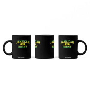 Jamaican Me Horny Coffee Mug Funny Caribbean Party TS10 Print Your Wear