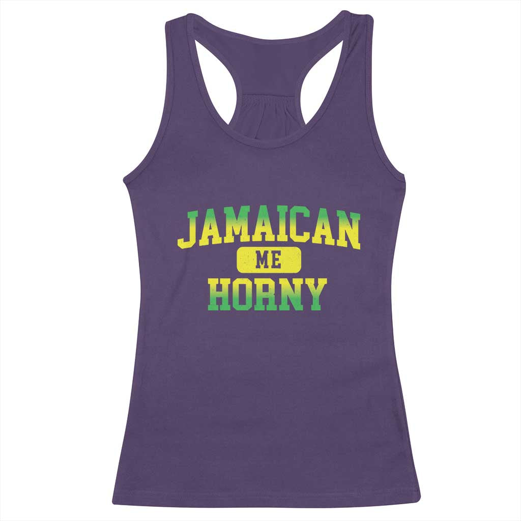 Jamaican Me Horny Racerback Tank Top Funny Caribbean Party TS10 Purple Print Your Wear