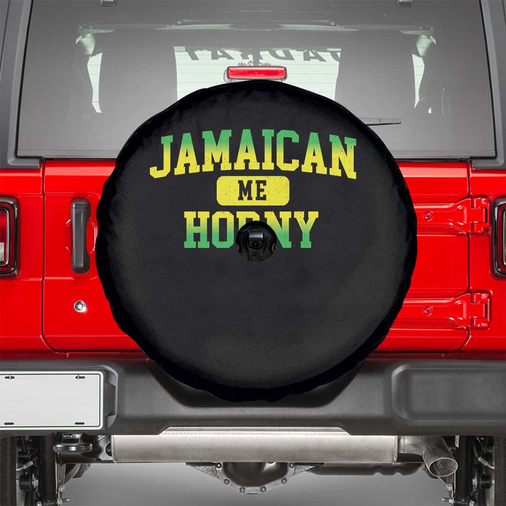 Jamaican Me Horny Spare Tire Cover Funny Caribbean Party TS10 Black Print Your Wear