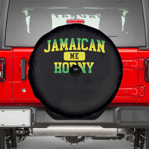 Jamaican Me Horny Spare Tire Cover Funny Caribbean Party TS10 Black Print Your Wear