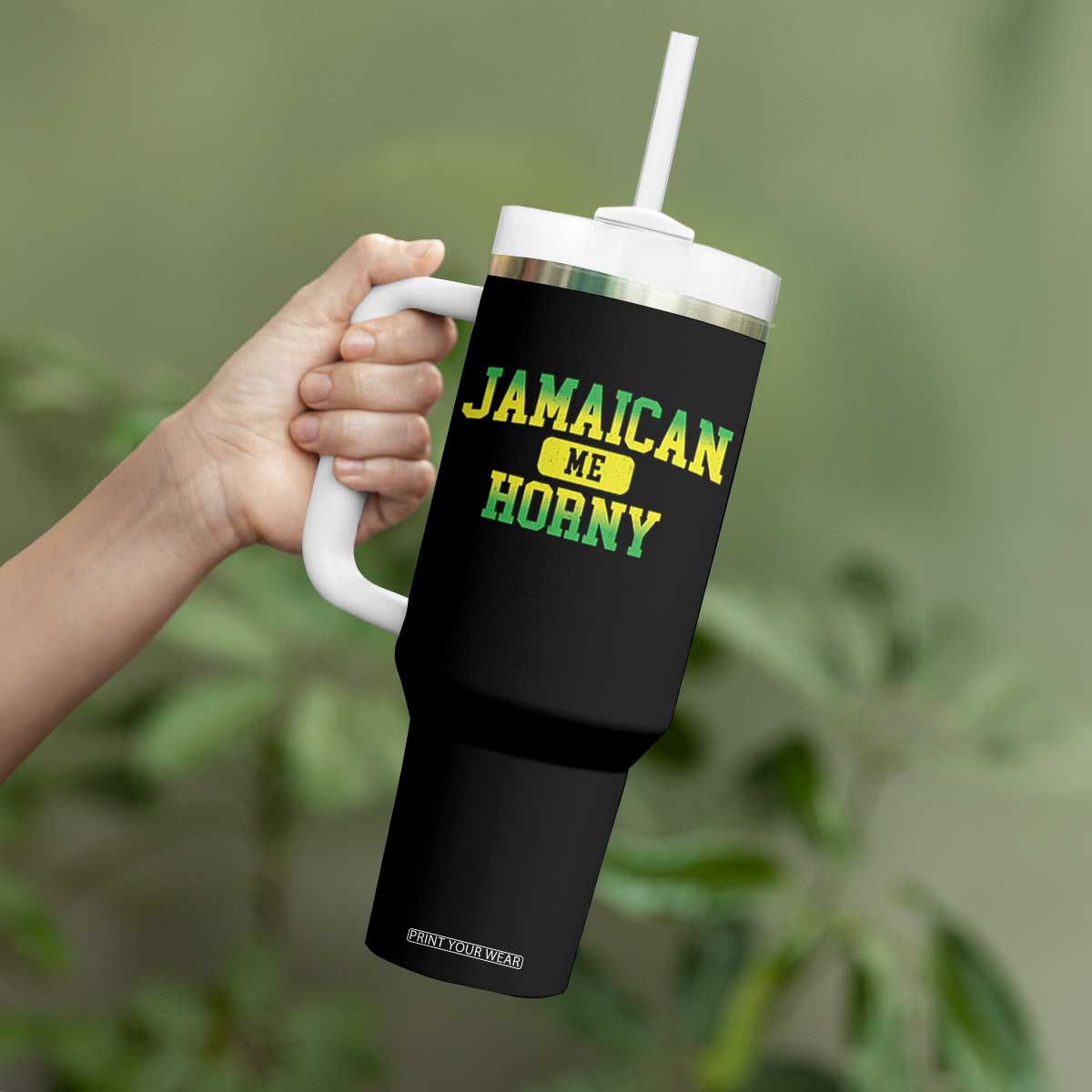 Jamaican Me Horny Tumbler With Handle Funny Caribbean Party TS10 Print Your Wear