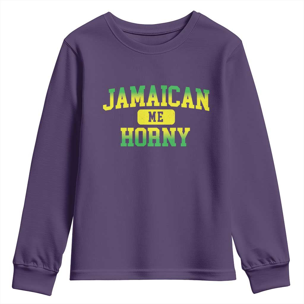 Jamaican Me Horny Youth Sweatshirt Funny Caribbean Party TS10 Purple Print Your Wear
