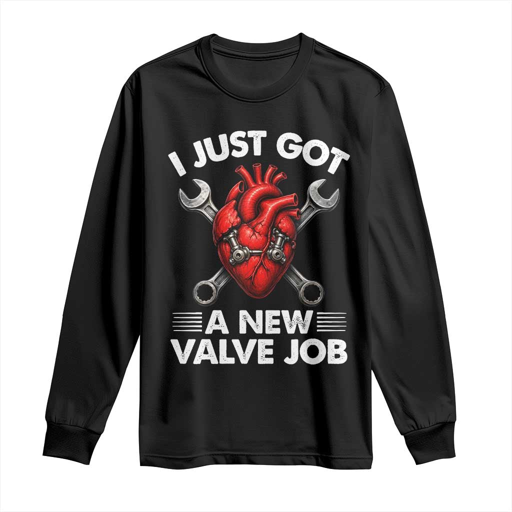 Cool Heart Surgery Survivor Long Sleeve Shirt Funny Valve Job Coronary Bypass Artery Open Heart Surgery