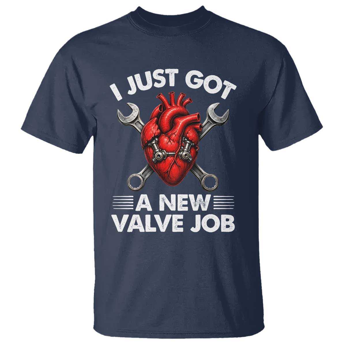 Cool Heart Surgery Survivor T Shirt Funny Valve Job Coronary Bypass Artery Open Heart Surgery