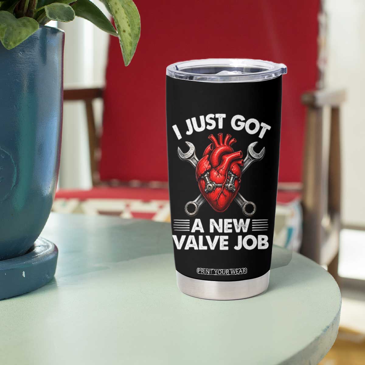 Cool Heart Surgery Survivor Tumbler Cup Funny Valve Job Coronary Bypass Artery Open Heart Surgery