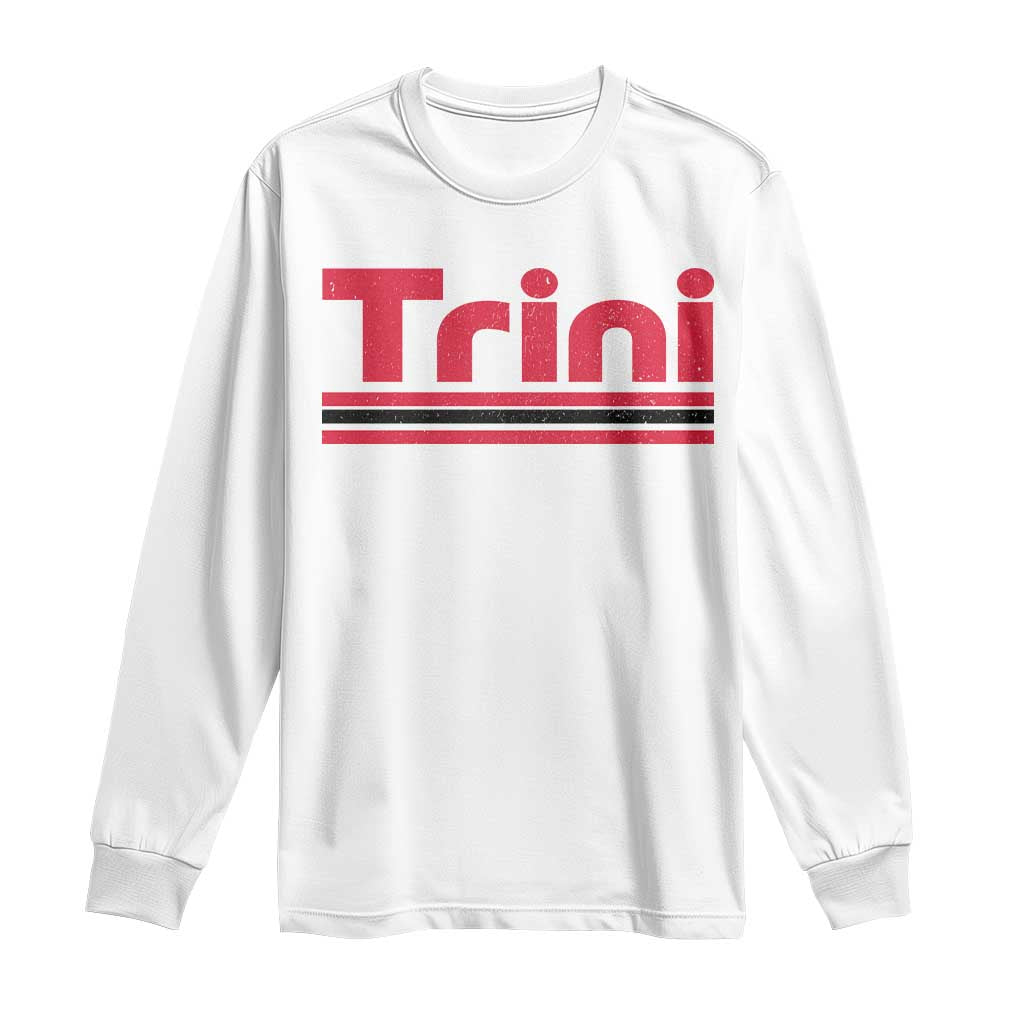 Retro Trini Long Sleeve Shirt Trinidad and Tobago Flag Caribbean Pride Heritage Gift TS10 White Print Your Wear