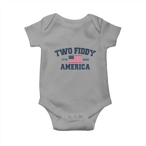 Two Fiddy USA 250th Anniversary Baby Onesie United States Flag July 4th 2026 1776 Patriotic Humor