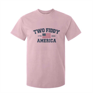 Two Fiddy USA 250th Anniversary T Shirt For Kid United States Flag July 4th 2026 1776 Patriotic Humor