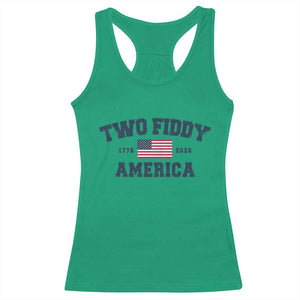 Two Fiddy USA 250th Anniversary Racerback Tank Top United States Flag July 4th 2026 1776 Patriotic Humor