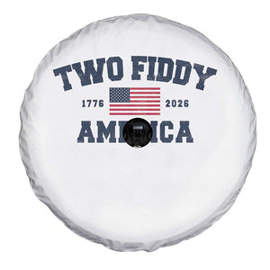 Two Fiddy USA 250th Anniversary Spare Tire Cover United States Flag July 4th 2026 1776 Patriotic Humor