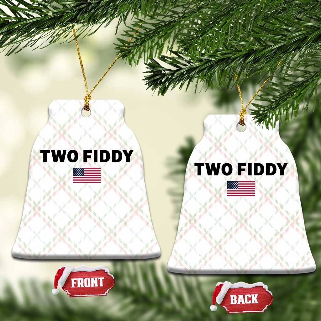 Two Fiddy American Flag Ceramic Ornament Funny 250th America Celebration Patriotic Graphic