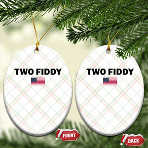 Two Fiddy American Flag Ceramic Ornament Funny 250th America Celebration Patriotic Graphic