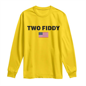 Two Fiddy American Flag Long Sleeve Shirt Funny 250th America Celebration Patriotic Graphic