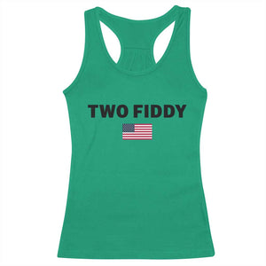 Two Fiddy American Flag Racerback Tank Top Funny 250th America Celebration Patriotic Graphic