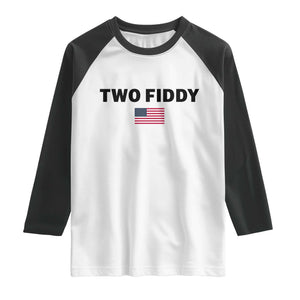 Two Fiddy American Flag Raglan Shirt Funny 250th America Celebration Patriotic Graphic
