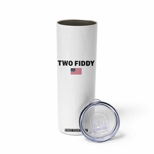 Two Fiddy American Flag Skinny Tumbler Funny 250th America Celebration Patriotic Graphic