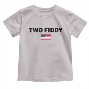 Two Fiddy American Flag Toddler T Shirt Funny 250th America Celebration Patriotic Graphic