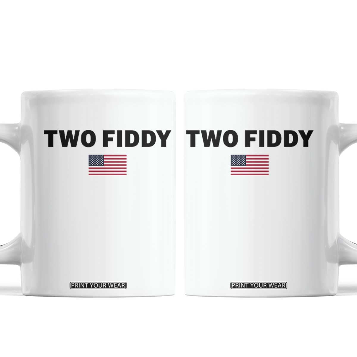 Two Fiddy American Flag Coffee Mug Funny 250th America Celebration Patriotic Graphic