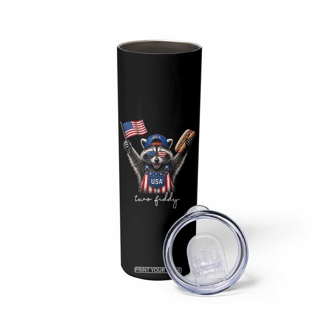 Funny Two Fiddy Raccoon Patriotic Skinny Tumbler USA Flag Hot Dog Fourth of July USA 250th Anniversary