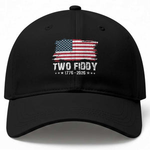 Two Fiddy USA 250th Anniversary Baseball Cap Vintage American Flag Patriotic Humor