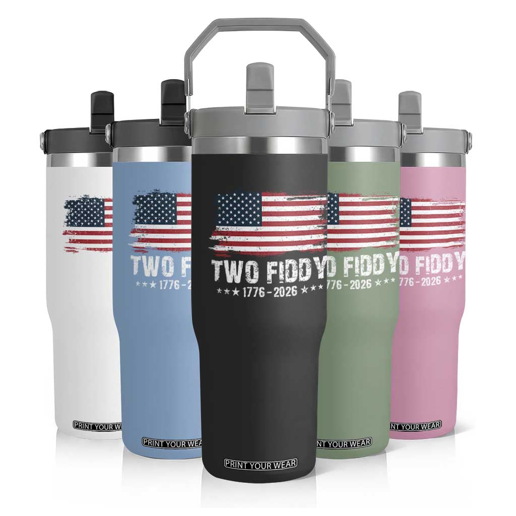 Two Fiddy USA 250th Anniversary Flip Straw Tumbler Vintage American Flag Patriotic Humor