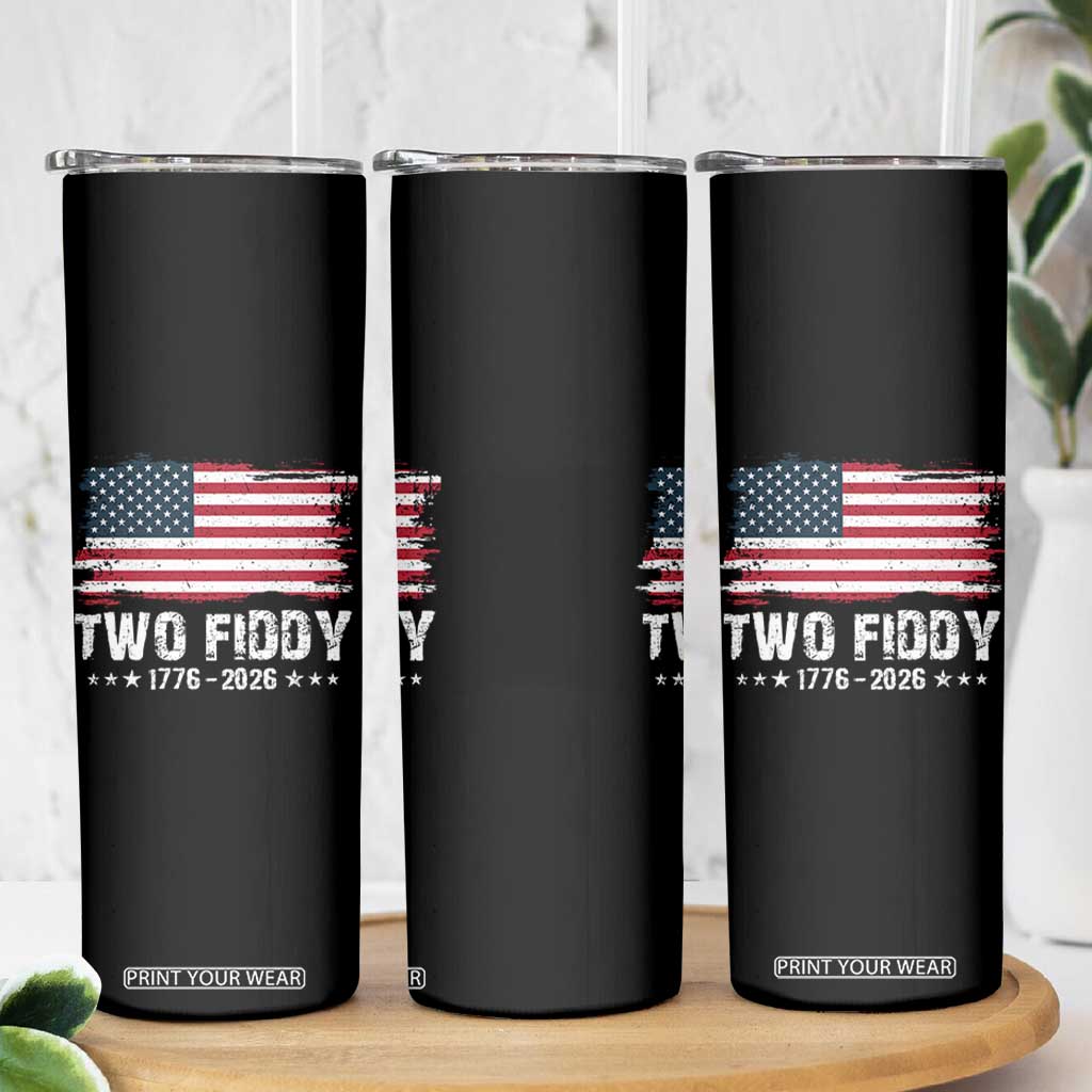 Two Fiddy USA 250th Anniversary Skinny Tumbler Vintage American Flag Patriotic Humor