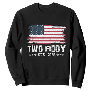 Two Fiddy USA 250th Anniversary Sweatshirt Vintage American Flag Patriotic Humor