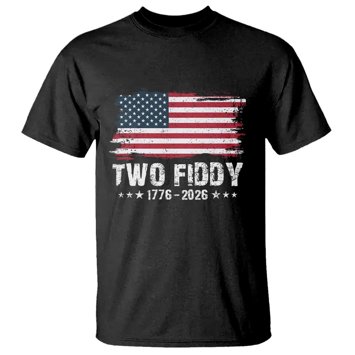 Two Fiddy USA 250th Anniversary T Shirt Vintage American Flag Patriotic Humor
