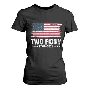 Two Fiddy USA 250th Anniversary T Shirt For Women Vintage American Flag Patriotic Humor