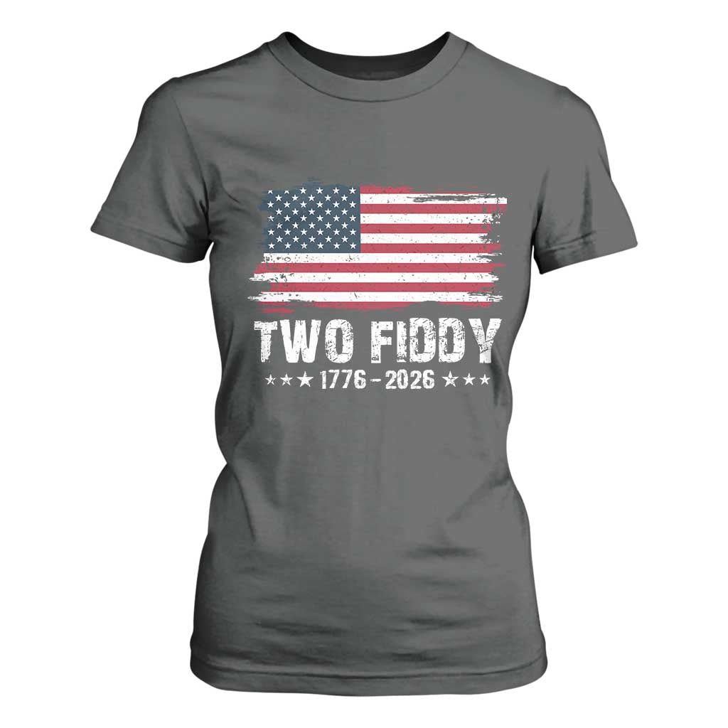 Two Fiddy USA 250th Anniversary T Shirt For Women Vintage American Flag Patriotic Humor