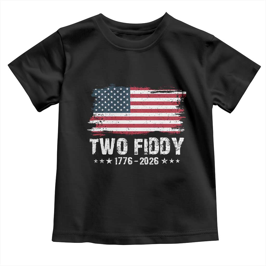 Two Fiddy USA 250th Anniversary Toddler T Shirt Vintage American Flag Patriotic Humor