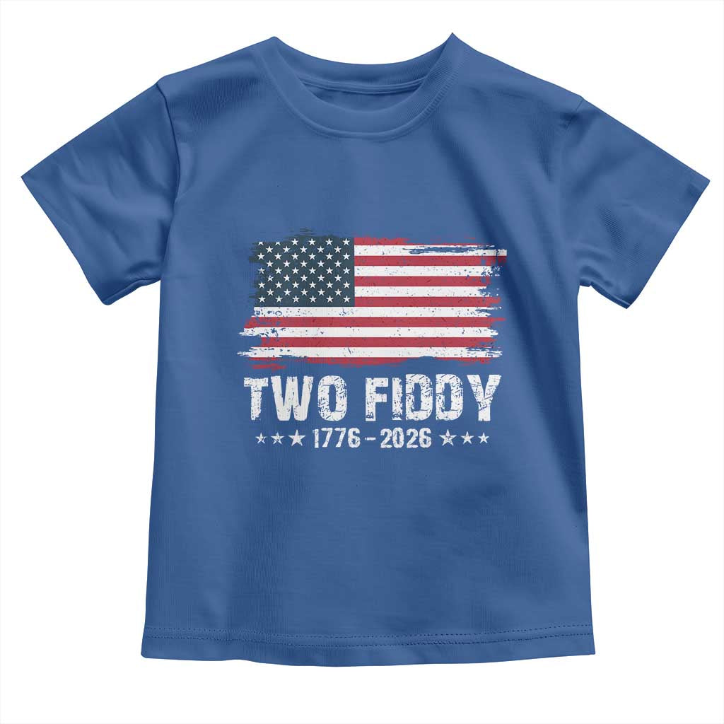 Two Fiddy USA 250th Anniversary Toddler T Shirt Vintage American Flag Patriotic Humor