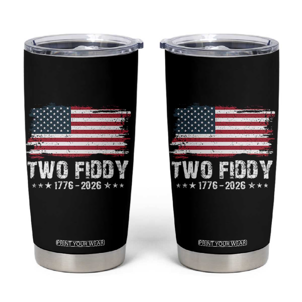 Two Fiddy USA 250th Anniversary Tumbler Cup Vintage American Flag Patriotic Humor